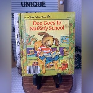 A First Little Golden Book Dog Goes To Nursery School.